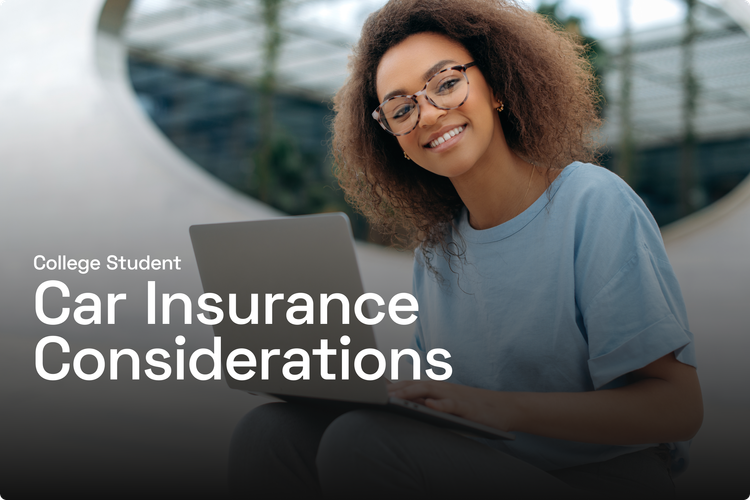 College Student Car Insurance Considerations