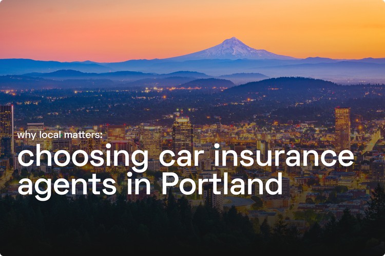 Why Local Matters: Choosing Car Insurance Agents in Portland